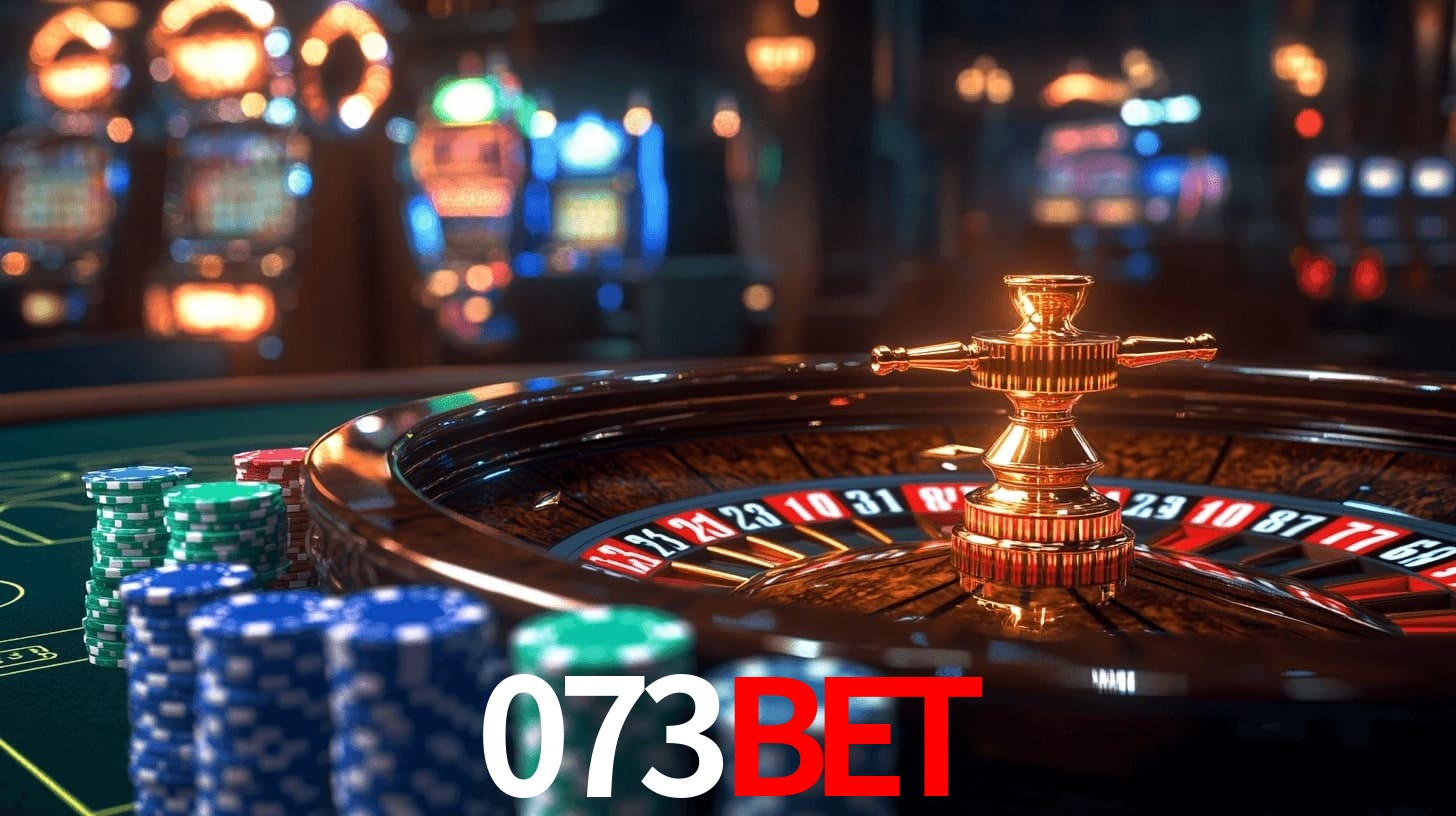 073BET - Aposta Real no Cassino VIP - 073BET.com